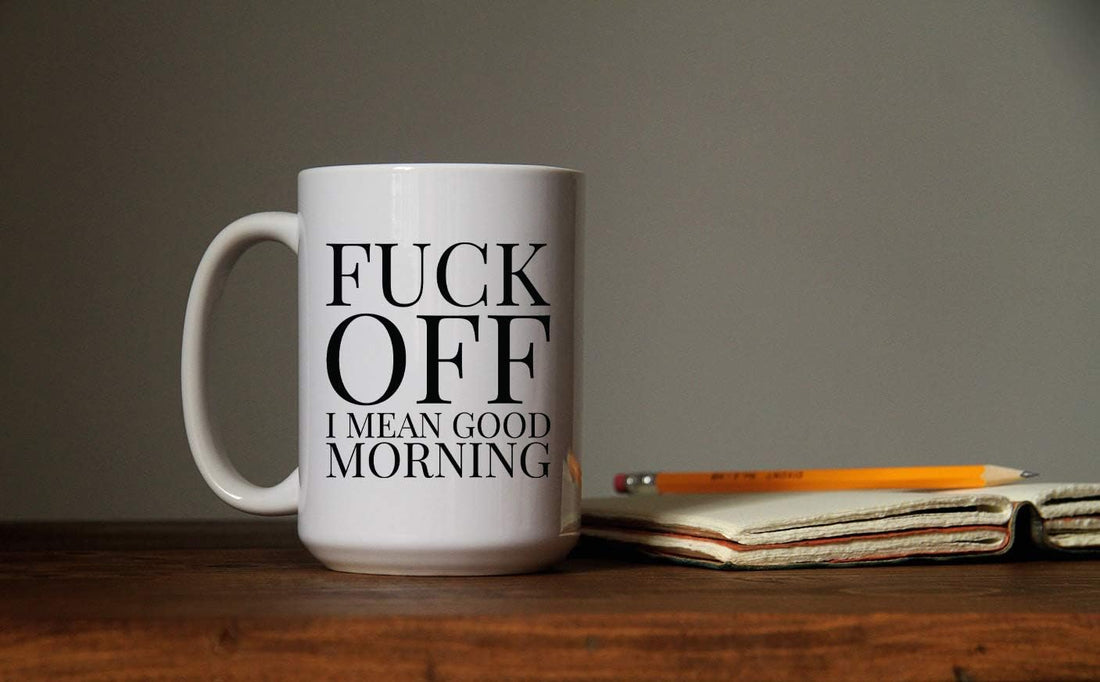 Funny Coffee Mugs Adult Humor | Large 15 oz Coffee Mug | Fuck Off! I Mean Good Morning | Funny Cups for Friends Him Her | Sarcastic Sayings Mug for Women Men | Great Gag Gift Idea For Coworker